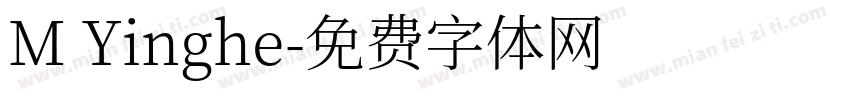 M Yinghe字体转换